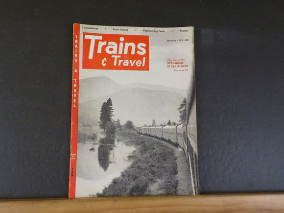 Trains Magazine 1953 January Trains & Travel Case of the stranded streamliner
