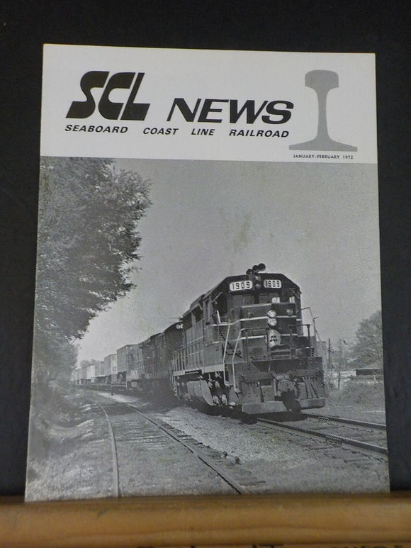 SCL News Seaboard Coast Line RR Employee Magazine 1972 January February V6#1