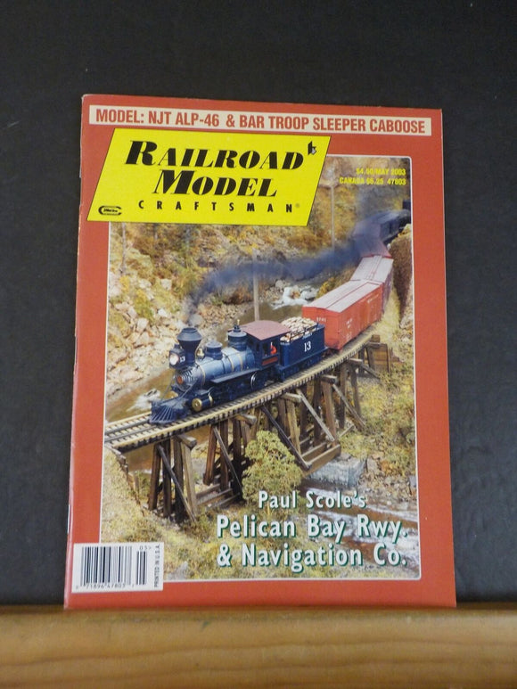 Railroad Model Craftsman Magazine 2003 May BAR troop sleeper caboose N ...