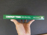 Company Town Potlatch Idaho and the Potlatch Lumber Company by Keith Petersen SC