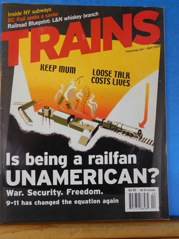 Trains Magazine 2003 April Inside NY Subways War Security Freedom