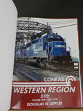 Conrail Western Region in Color Volume 1 1976-1990 Douglas Leffler Morning Sun B