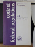 Code Of Federal Regulations  49 Parts 200 to 399 1993