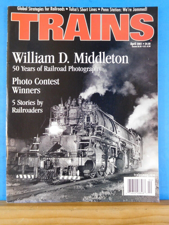 Trains Magazine 2001 April William D Middleton 50 yrs of rr photography Tulsa sh