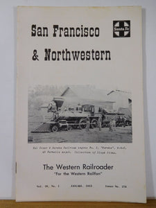 Western Railroader #276 January 1963 San Francisco & Northwestern 16 Pages
