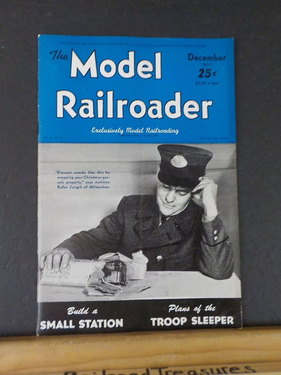 Model Railroader Magazine 1943 December Build a small station Troop sleeper plan