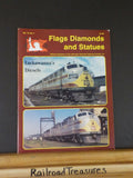Flags Diamonds and Statues Vol 14 #1 1998 #50 Anthracite RR  Lackawanna Diesels