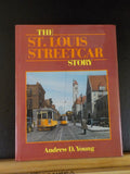 St. Louis Streetcar, The Story by Andrew D. Young Interurbans Special 108 w/ DJ