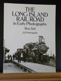 Long Island Rail Road in Early Photographs by Ron Ziel Soft Cover