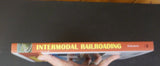 Intermodal Railroading by Brian Solomon       w/ dust jacket