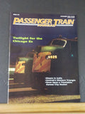 Passenger Train Journal #179 1992 November PTJ Twilight for the Chicago Es India