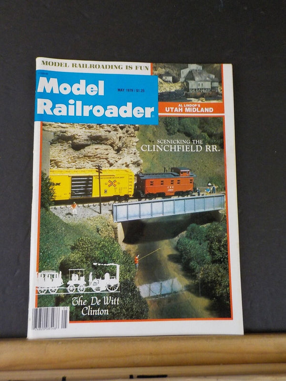 Model Railroader Magazine 1979 May De Witt Clington Modeling the Clinchfield RR