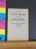 Code of LCL Rules governing the receipt, stowing, handling delivery LCL 1914-34