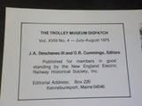 Trolley Museum Dispatch 1975 July-August Vol XVIII No 4 Color Coded Tie-On Ticke