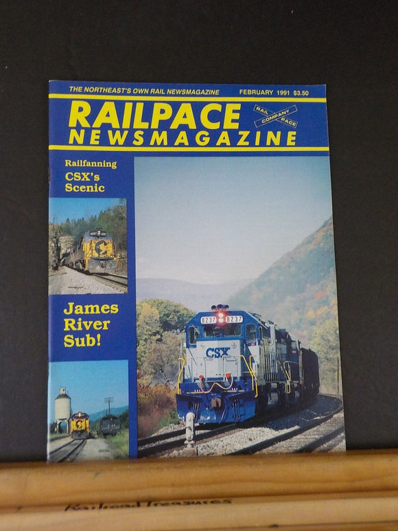 Rail Pace News Magazine 1991 February James River Sub Conrail Mapleton Sand Trai