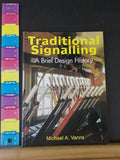 Traditional Signalling A Brief Design History by Michael A. Vanns   Soft Cover