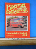 British Bus & Trolleybus Systems No 7 Lancashire United / SLT by Eric Ogden HC