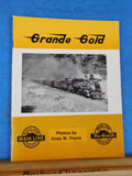 Grande Gold photos by Payne, edited by Eakin Soft Cover