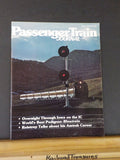 Passenger Train Journal 1978 July PTJ Bloutrein Overnight thru Iowa IC