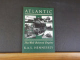 Atlantic The Well Beloved Engine by R.A.S. Hennessey    Soft cover
