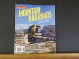 Classic Trains Special Edition #23 2018 Holiday Mountain Railroads 120 Photos