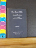 Merchant Ships Identification BR 115 Intelligence Division Naval Staff