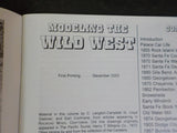 Modeling the Wild West Soft Cover Old Cheyenne Gila Bend Pemberton SF Depot