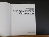 Alpenbahnen in Osterreich Alpine Railways in Austria Marti Heinersdorff HardCove
