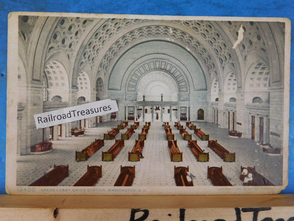 Postcard Grand Lobby Union Station Washington DC Card #12450 Postmark 1910