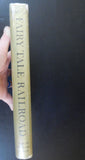 Fairy Tale Railroad by Henry Harter Golden Chariot Route The Mohawk and Malone