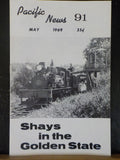 Pacific News #91 Pacific Rail News Shays in the Golden State May 1969