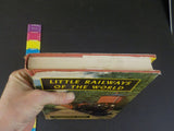 Little Railways of the World By Frederic Shaw with Dust Jacket