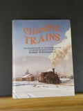 Chasing Trains by Robert W Richardson Lifetime story of Co RR Museum founder HC