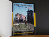 GM&O- The Alton Route in Color Volume 2 by Joe Petric The Second Generation