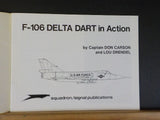 F-106 Delta Dart in action Aircraft #15 Squadron / signal Publications