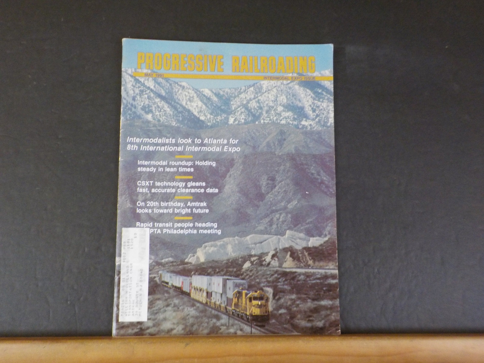Progressive Railroading 1991 May Intermodal expo issue Amtrak 20th bir ...