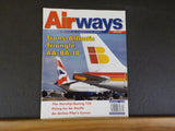 Airways Magazine 2009 April #158 Trans-Atlantic Triangle : AA-BA-IB Starship Boe