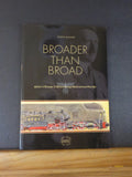 Broader Than Broad by Robin BarnesHitler’s Dream 3 Metre Gauge Nails  Soft Cover