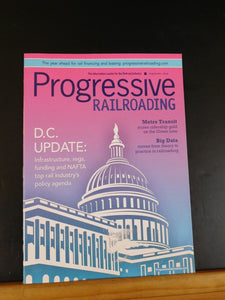Progressive Railroading 2018 February DC Update Metro transit Big data