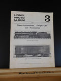 Lionel Photo Album 3 Steam Locomotives, freight cars and accessories