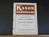 Kason Hardware Catalogue No 42 Refrigerator and Store Fixture Hardware 1939