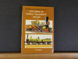 Dawn Of World Railways, The 1800-1850 By Nock DJ 179 Pg