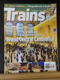 Trains Magazine 2013 February Grand Central Centennial Chicago