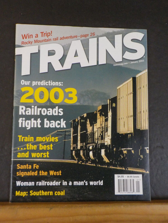 Trains Magazine 2003 January Railroads fight back Train movies Santa Fe