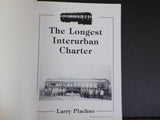 Longest Interurban Charter Utica by Larry Plachno  UTica NY    Soft Cover