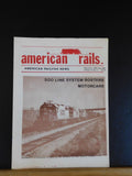 American Rails Formerly Midwestern Rails #99 September October 1985 Soo rosters