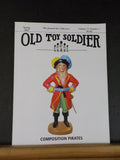 Old Toy Soldier Newsletter Vol 31 #1 2007 Spring Composition Pirates