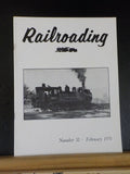 Railroading Magazine #32 1970 February To Peach Bottom, To Muddy Creek Flats