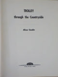 Trolley Through the Countryside by Allison Chandler Dust Jacket