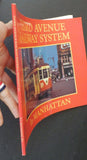 Third Avenue Railway System in Manhattan N.J. International 1996  Soft Cover